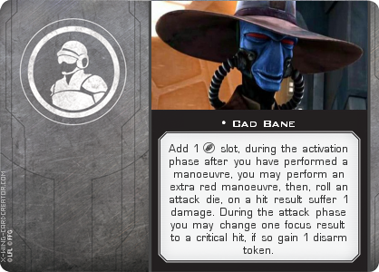 http://x-wing-cardcreator.com/img/published/Cad Bane_happydinoz55_0.png